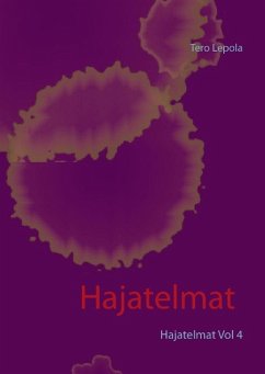 Hajatelmat Vol 4 - Lepola, Tero