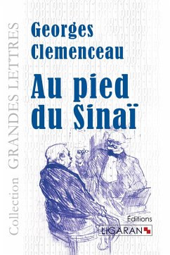 Au pied du Sinaï (grands caractères) - Clemenceau, Georges