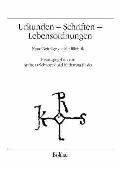 Urkunden - Schriften - Lebensordnungen