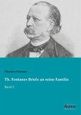 Th. Fontanes Briefe an seine Familie