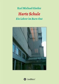 Harte Schule - Gietler, Karl Michael