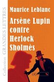 Arsène Lupin contre Herlock Sholmès (grands caractères)