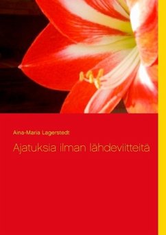 Ajatuksia ilman lähdeviitteitä - Lagerstedt, Aina-Maria