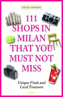 111 Shops in Milan that you must not miss - Lonmon, Aylie