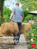 Gärtnern auf Strohballen