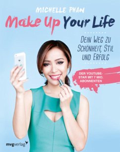Make Up Your Life - Phan, Michelle