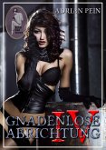 Gnadenlose Abrichtung 4 (eBook, ePUB)