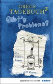 Gibt's Probleme? / Gregs Tagebuch Bd.2 (eBook, PDF)