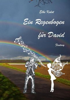 Ein Regenbogen für David (eBook, ePUB) - Kulot, Elke
