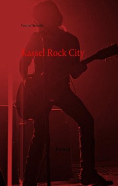 Kassel Rock City (eBook, ePUB) - Henseler, Yvonne