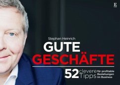 Gute Geschäfte (eBook, ePUB) - Heinrich, Stephan