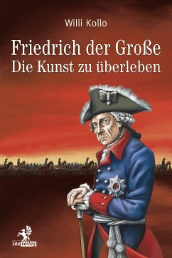 Friedrich der Große (eBook, ePUB) - Kollo, Willi