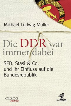 Die DDR war immer dabei (eBook, ePUB) - Müller, Michael Ludwig