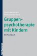 Gruppenpsychotherapie mit Kindern... - Bild 1