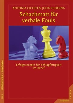 Schachmatt für verbale Fouls (eBook, PDF) - Cicero, Antonie; Kuderna, Julia