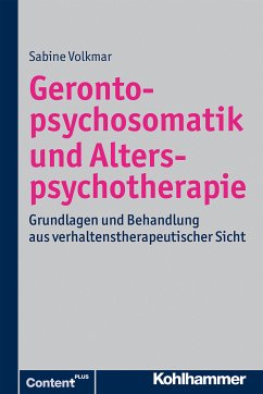 Gerontopsychosomatik und Alterspsychotherapie (eBook, ePUB) - Volkmar, Sabine