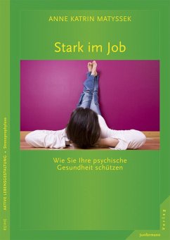 Stark im Job (eBook, PDF) - Matyssek, Anne Katrin