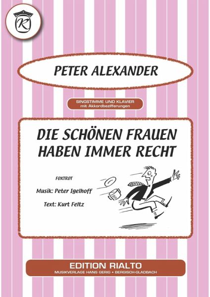 Die schönen Frauen haben immer Recht (eBook, ePUB) Die schönen Frauen haben immer Recht (eBook, ePUB)