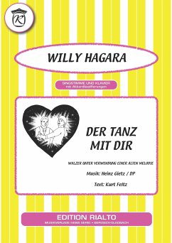 Der Tanz mit dir (eBook, ePUB) - Gietz, Heinz; Dp; Feltz, Kurt; Hagara, Willy