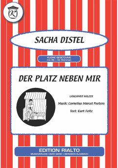 Der Platz neben mir (fixed-layout eBook, ePUB) - Feltz, Kurt; Peeters, Cornelius Marcel; Distel, Sacha