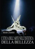 L’etica dell’arte nell’estetica della bellezza (eBook, PDF)