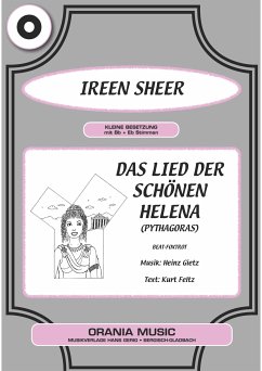 Das Lied der schönen Helena (fixed-layout eBook, ePUB) - Gietz, Heinz; Feltz, Kurt; Sheer, Ireen