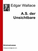 A.S. der Unsichtbare (eBook, ePUB)