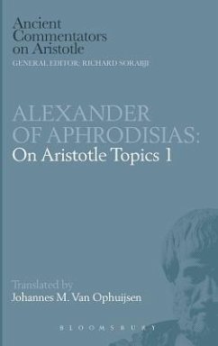 Alexander of Aphrodisias - Ophuijsen, Johannes M van