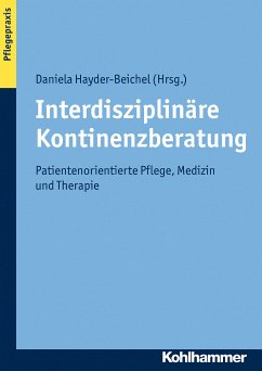 Interdisziplinäre Kontinenzberatung (eBook, ePUB)