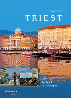 Triest (eBook, ePUB) - Tomek, Heinz