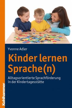 Kinder lernen Sprache(n) (eBook, ePUB) - Adler, Yvonne