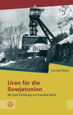 Uran für die Sowjetunion - Sedivy, Frantisek