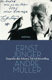 Ernst Jünger - André Müller