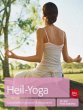 Heil-Yoga: Ganzheitlich gesund & entspannt