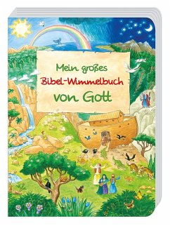 Mein großes Bibel-Wimmelbuch von Gott - Abeln, Reinhard