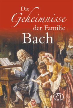 Die Geheimnisse der Familie Bach - Kunze, Hagen
