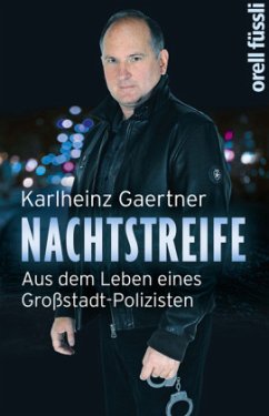 Nachtstreife - Gaertner, Karlheinz