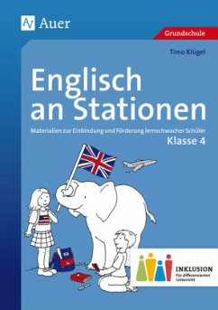 Englisch an Stationen, Klasse 4 Inklusion - Klügel, Timo