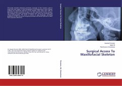 Surgical Access To Maxillofacial Skeleton