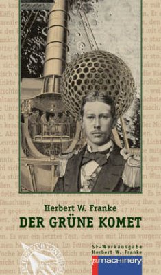 Der grüne Komet - Franke, Herbert W.