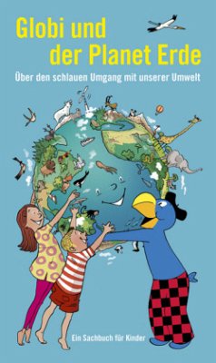 Globi und der Planet Erde - Sutter, Liz