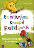 Krimskrams Krempel Bastelspaß