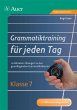 Grammatiktraining für jeden Tag Klasse... - Bild 1