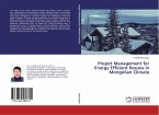 Project Management for Energy Efficient Houses in Mongolian Climate