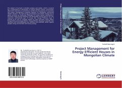 Project Management for Energy Efficient Houses in Mongolian Climate - Banzragch, Turbold