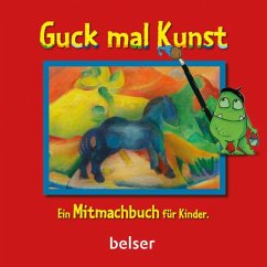Guck mal Kunst - Schäfer, Dina;Hille, Astrid