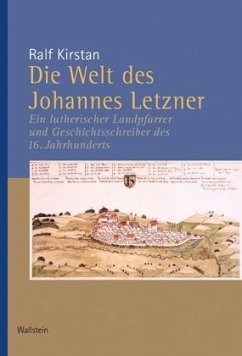 Die Welt des Johannes Letzner - Kirstan, Ralf