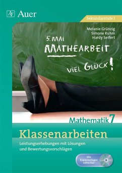 Klassenarbeiten Mathematik 7 - Grünzig, Melanie;Seifert, Hardy;Ruhm, Simone