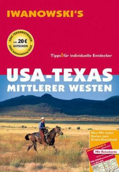 Iwanowski's USA - Texas, Mittlerer Westen - Brinke, Margit; Kränzle, Peter