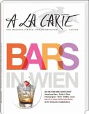 A la carte Bars in Wien A la carte Bars in Wien